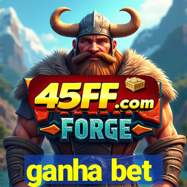 ganha bet